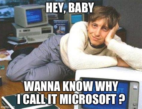 Bill Gates Sexy Imgflip