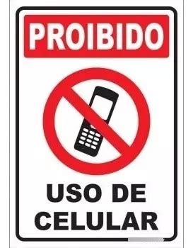 Placa Proibido O Uso De 30x20 Celular Sinalizacao MercadoLivre