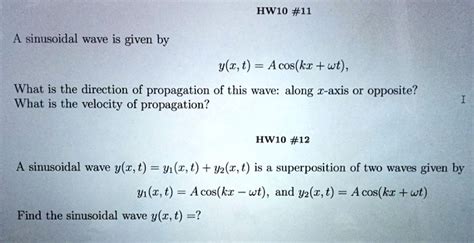 Solved Hw1o 11 Sinusoidal Wave Is Given By Y Z T Acos Kx Wt