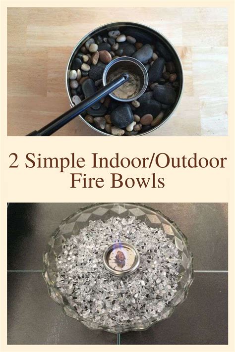 2 Simple Indoor/Outdoor Fire Bowls | Fire bowls, Outdoor fire, Tabletop fire bowl