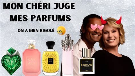 MON CHÉRI JUGE MES PARFUMS CETTE FOIS CI J AI ÉTÉ UN PEU PLUS VACHE