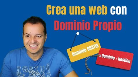 C Mo Crear Una P Gina Web Con Dominio Propio Casi Gratis Youtube