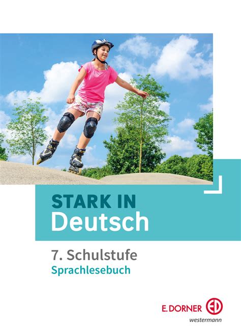 Stark In Deutsch Schulstufe Aktualisierung Sprachlesebuch