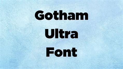 Gotham Ultra Font Free Download