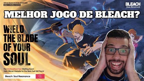 Novo Trailer Do Novo Jogo De Bleach Bleach Soul Resonance Youtube