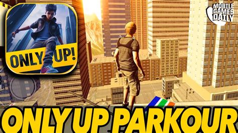 Only Up Parkour Jump Simulator Gameplay Part 1 Ios Android Youtube