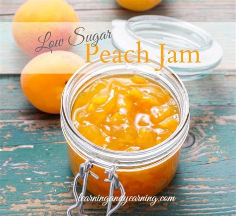 Canning Homemade Low Sugar Peach Jam | Recipe | Peach jam, Canning ...