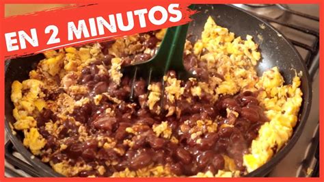 Huevos Revueltos Con Frijoles Huevos Tirados Scrambled Eggs With