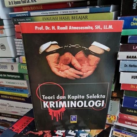 Jual Teori Dan Kapita Selekta Kriminologi By Romli Atmasasmita Shopee