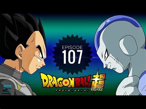 Dragon Ball Super Episode 107 HD Full Ep in description ドラゴンボール