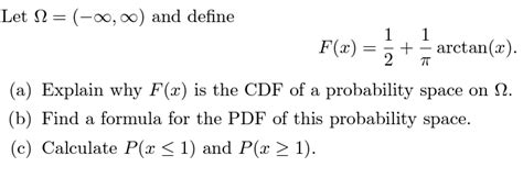 Solved Let Ω and define F x 21 π1arctan x a Chegg