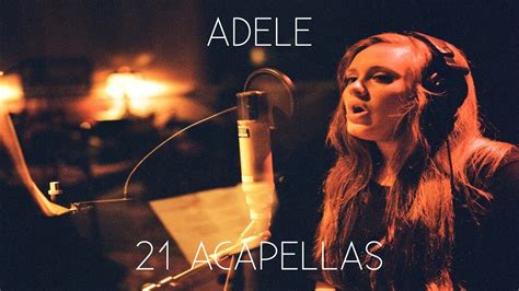 Adele Don T You Remember Official Acapella YouTube