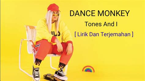 Dance Monkey Tones And I Lirik Dan Terjemahan Youtube