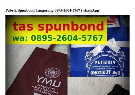 Ppt Pabrik Spunbond Tangerang ౦8ᑫ5ᒿ6౦Ꮞ5ᜪ6ᜪ Wa Powerpoint