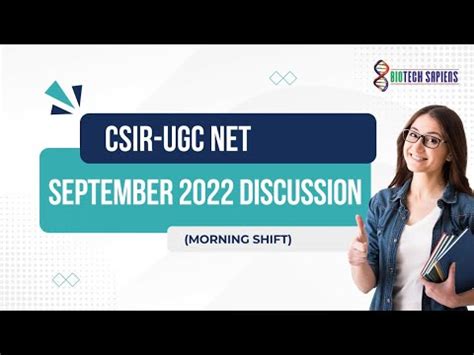 CSIR UGC NET SEPTEMBER 2022 LIFE SCIENCES MORNING SHIFT DISCUSSION