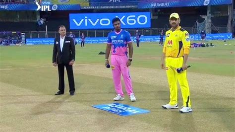 CSK Vs RR 47th Match IPL 2021 Rajasthan Royals Win Toss Elect To Bowl