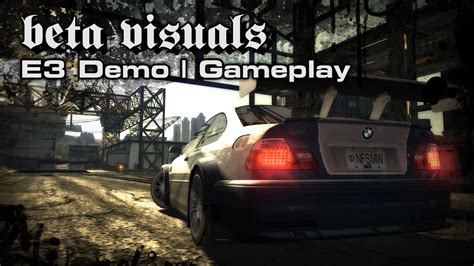 NFSMW 2005 Beta Visuals E3 Demo Gameplay YouTube