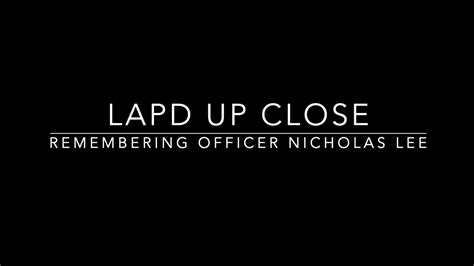 Lapd Up Close Episode Remembering Officer Lee Youtube