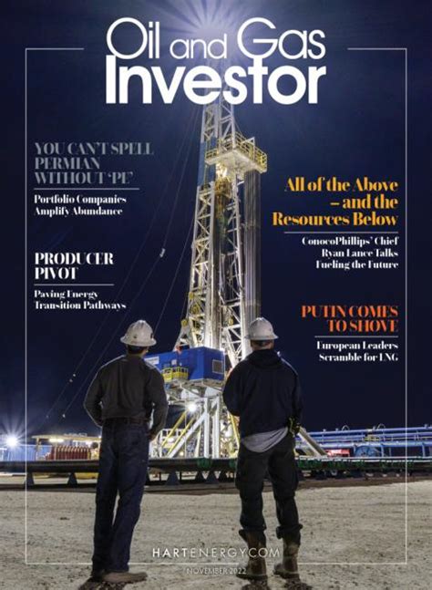 Oil And Gas Investor Magazine November 2022 Hart Energy