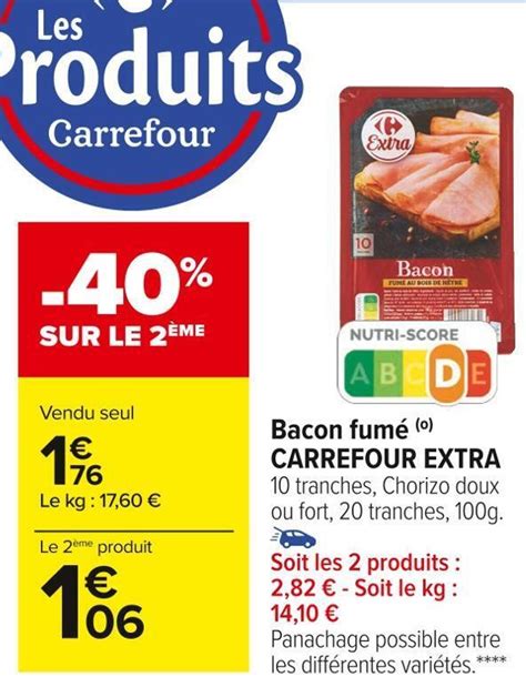 Promo Carrefour Extra Bacon Fum Chez Carrefour Market