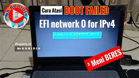 Cara Atasi Masalah Efi Network 0 For Ipv4 Boot Failed Di Laptop Lenovo