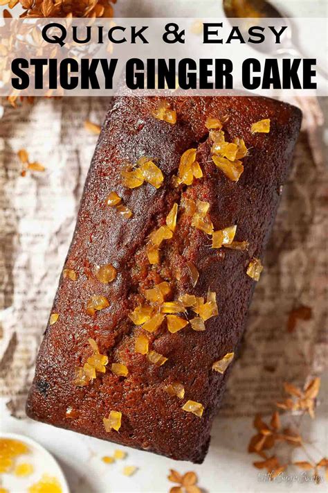 Sticky Ginger Cake Is Deliciously Spiced With Both Ground Ginger And