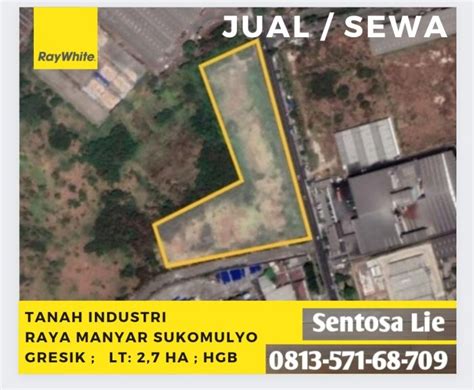 Jual Sewa Ha Tanah Industri Raya Manyar Sukomulyo Manyar