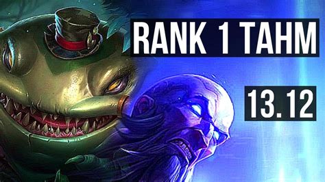 Tahm Vs Ryze Top Rank 1 Tahm 6 Solo Kills 712 Tr Challenger