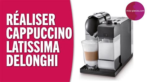 Comment R Aliser Un Cappuccino Avec Votre Cafeti Re Lattissima Delonghi