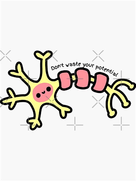 Don T Waste Your Potential Cute Neuron Psychology Design Sticker