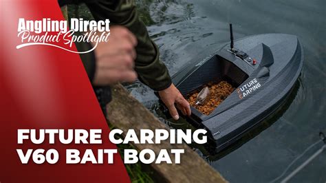 Future Carping V60 Bait Boat Carp Fishing Product Spotlight YouTube