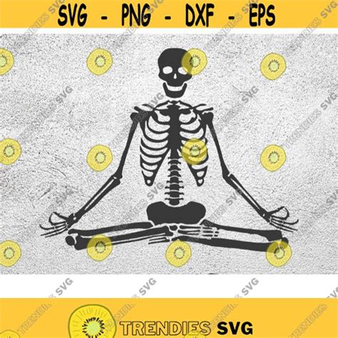 Yoga Skeleton Svg Hallowen Skeleton Svg Namaste Skeleton Svg Halloween