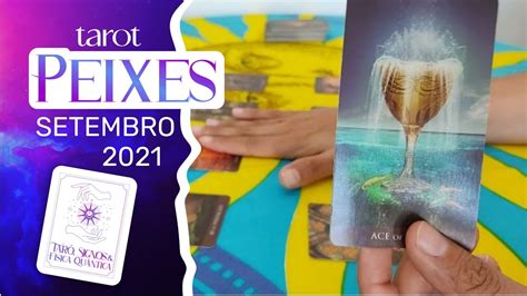 Peixes Setembro O Tarot Revela Tudo Que Ir Te Acontecer