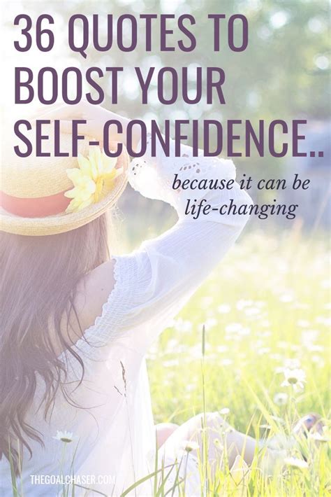 42 Quotes About Self Confidence To Encourage Belief In Yourself