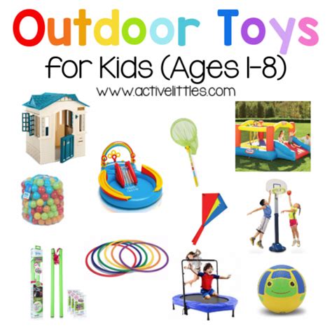 Best Outdoor Toys for Kids Ages 1-8 - Active Littles