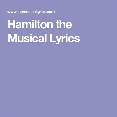 Hamilton the Musical Lyrics