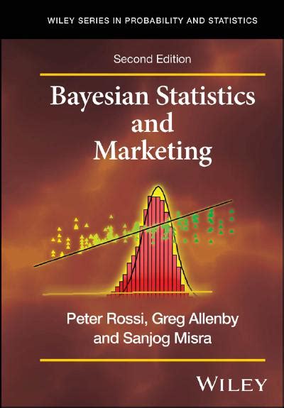 Bayesian Statistics And Marketing 2nd Edition ScanLibs