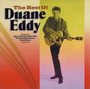 Duane Eddy The Best Of Duane Eddy 2004 CD Discogs