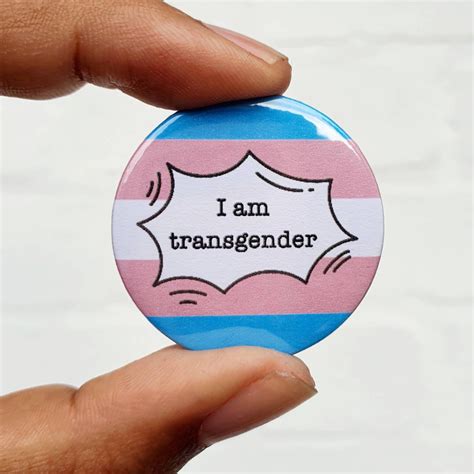 I Am Transgender Pin Badge Sexuality And Gender Pin Lgbt Etsy