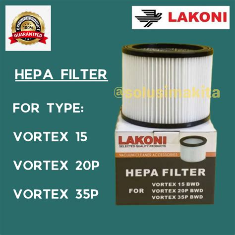 Jual Saringan Udara Hepa Filter Vaccum Cleaner Lakoni Vortex15