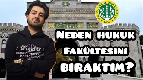 Neden Hukuk Fakültesini Bıraktım YouTube