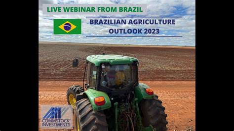 Brazil Agriculture Crop Outlook 2023 YouTube