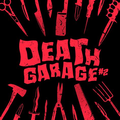 Death Garage #2 | Death Garage