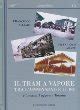 Il Tram A Vapore Tra L Appennino E Il Po Piacenza Voghera E Tortona