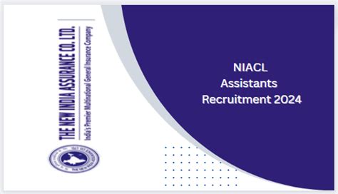 NIACL Assistant Recruitment 2024 Apply Online For 300 Posts EJC Official