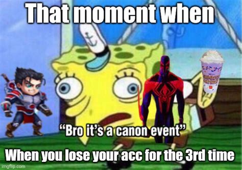 Its all a canon event - Imgflip