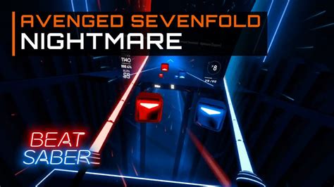 Avenged Sevenfold Nightmare FULL COMBO On Expert Plus Beat Saber