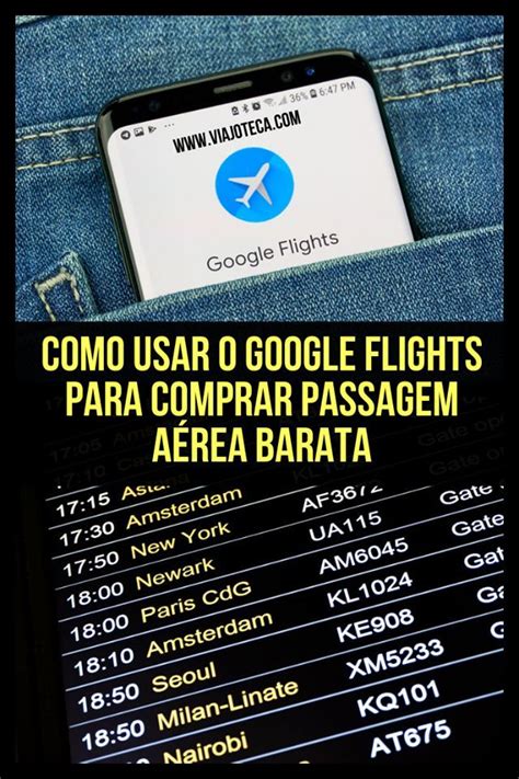 Google Flights Como comprar passagem aérea barata Viajoteca