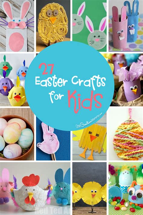 27 Easter Crafts for Kids - onecreativemommy.com