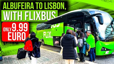 Flixbus Only Albufeira To Lisbon Oriente Station K